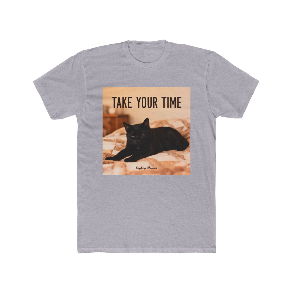 TAKE YOUR TIME Cat Unisex Tee
