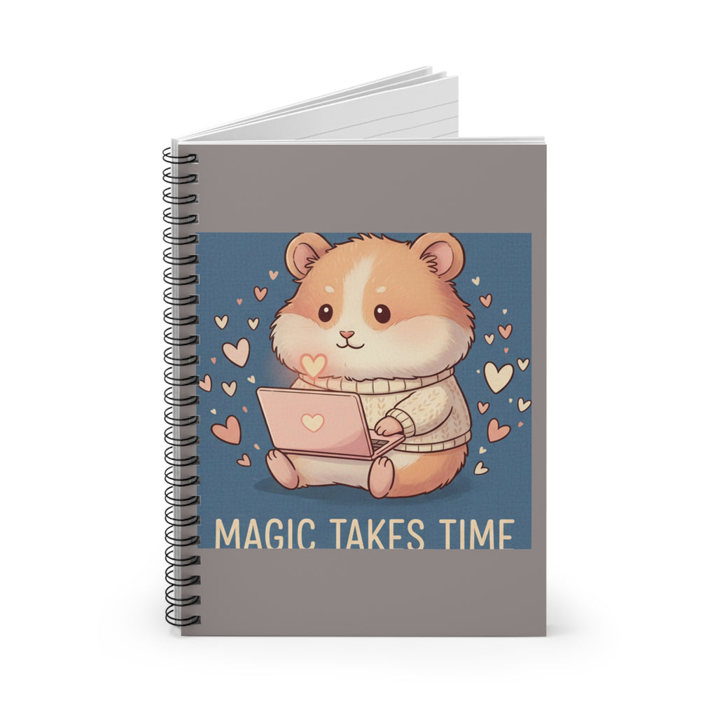 Hamster Spiral Notebook – Magic Takes Time