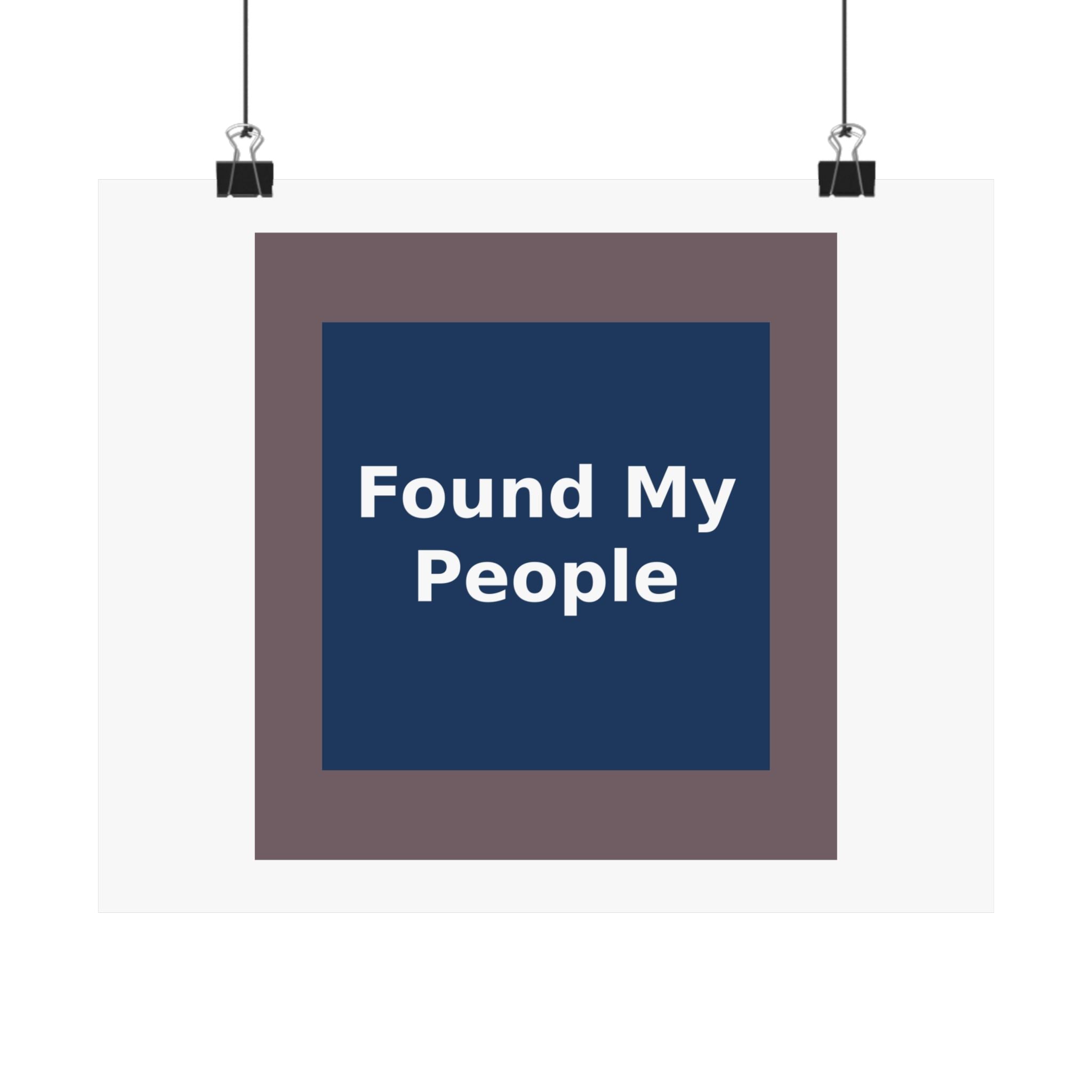 Found My People - KayKay Poster
