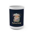 Big Brain Energy Hamster Mug 15oz