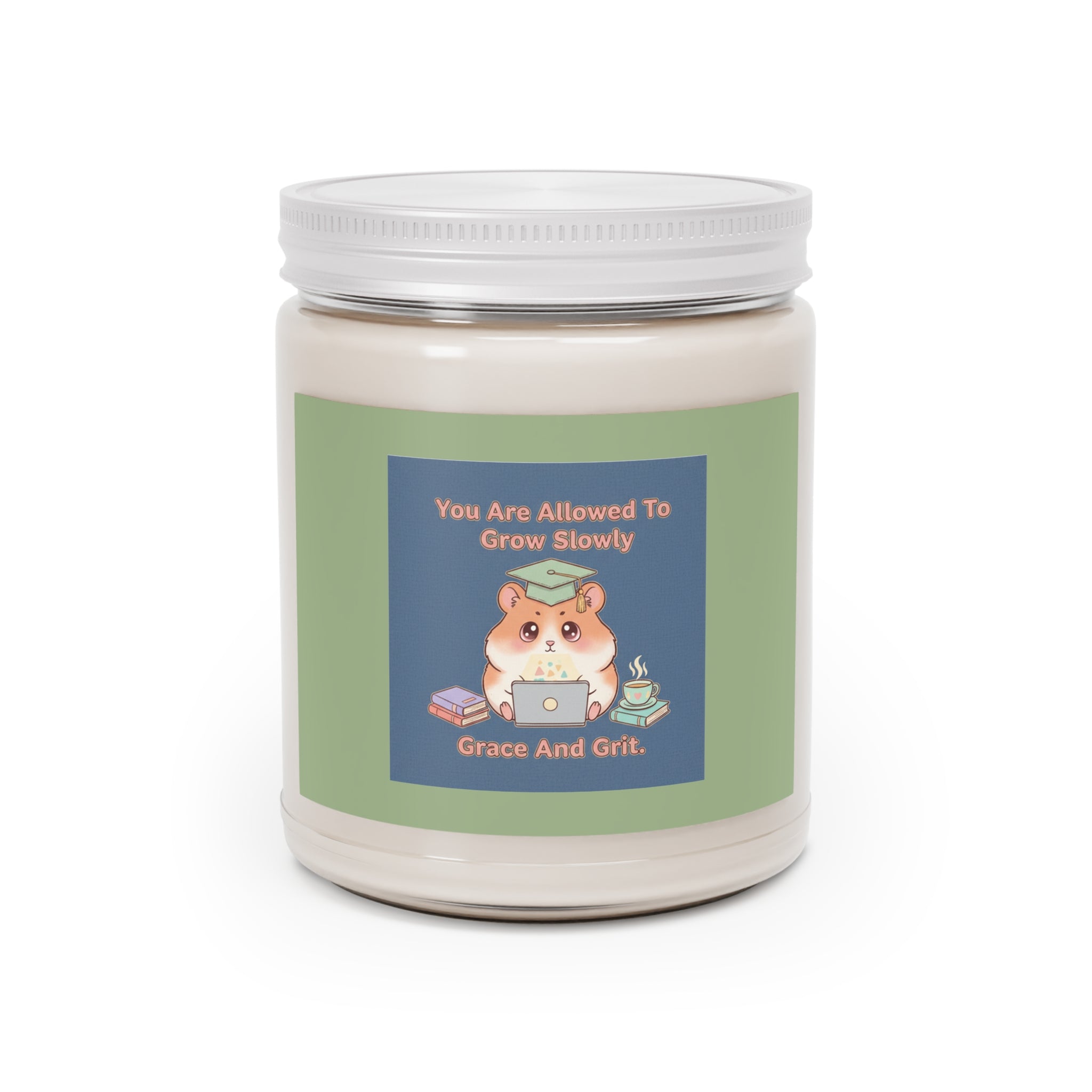 Hamster With Laptop Scented Candle – You Are Allowed to Grow Slowly Grace and