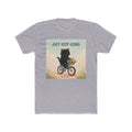 JUST KEEP GOING Unisex Tee