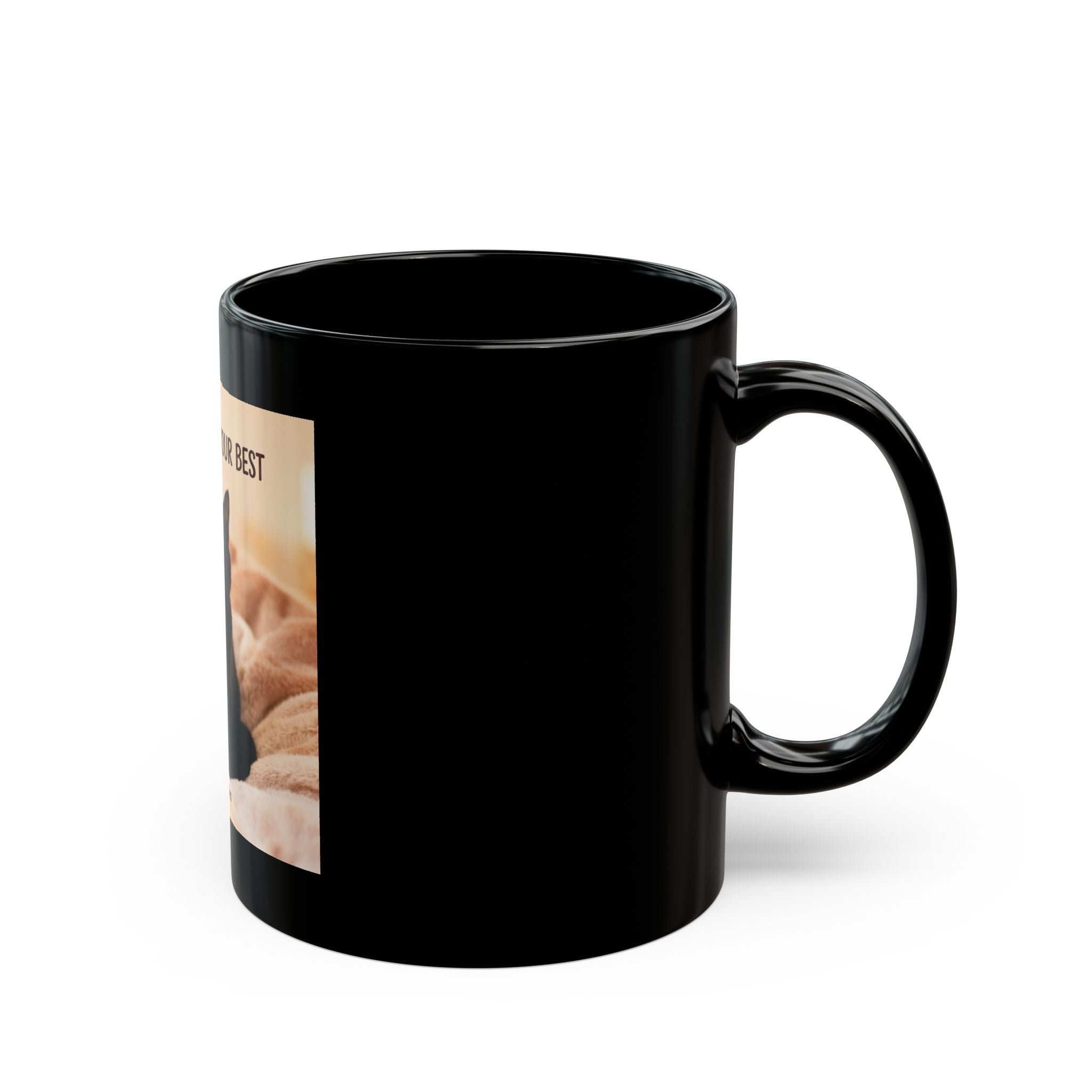 YOU’RE DOING YOUR BEST Black Mug