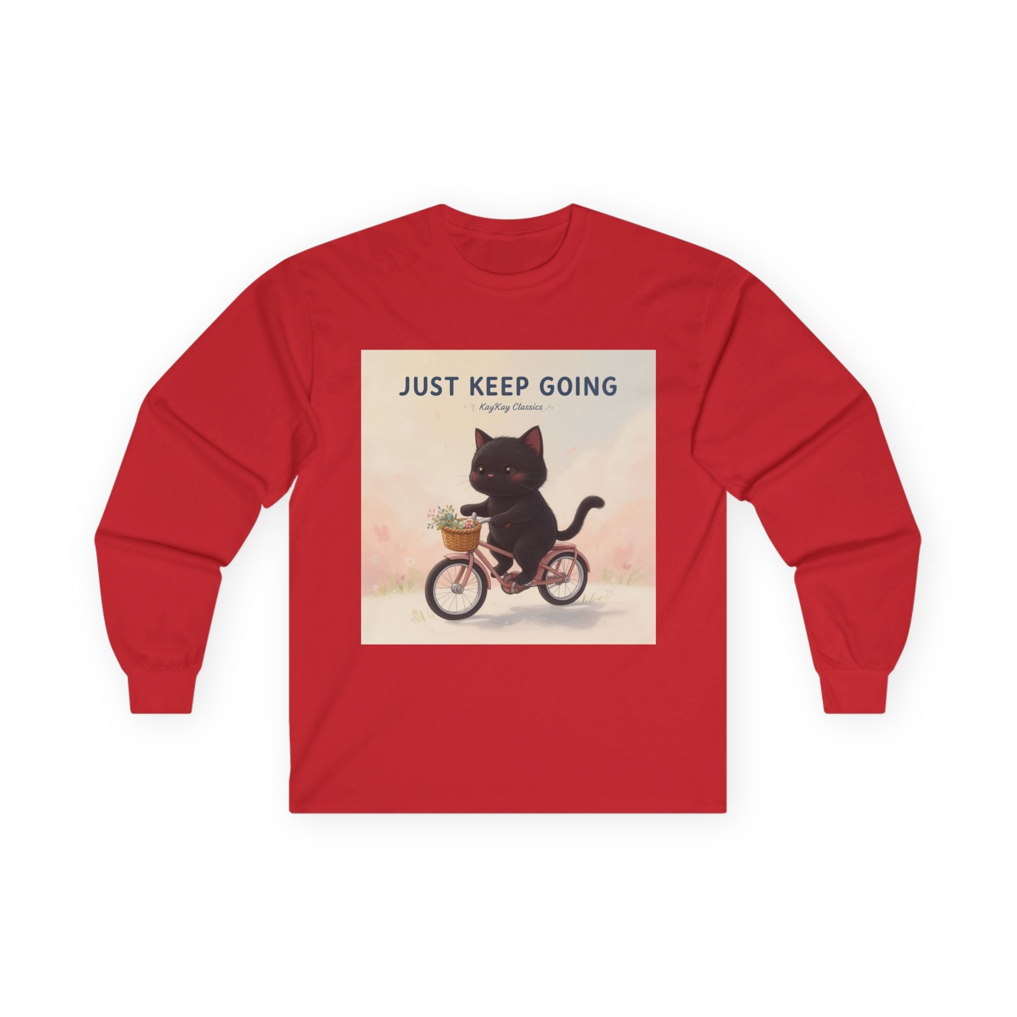 JUST KEEP GOING Long Sleeve Tee