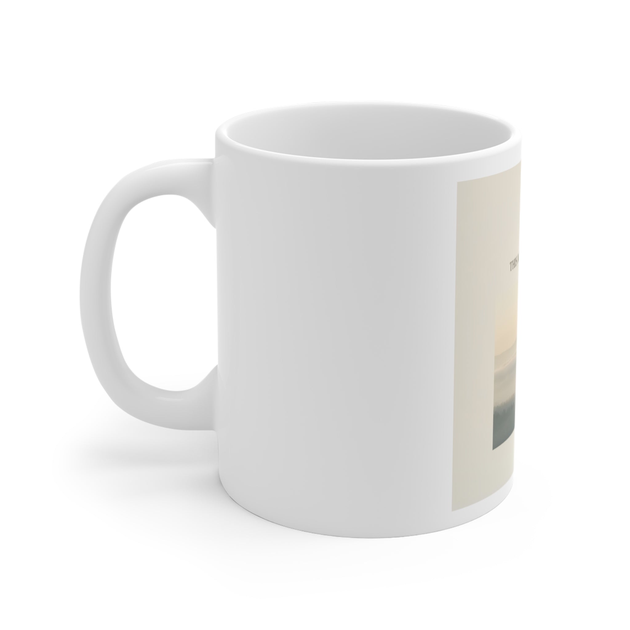 THIS MOMENT WILL PASS Mug 11oz