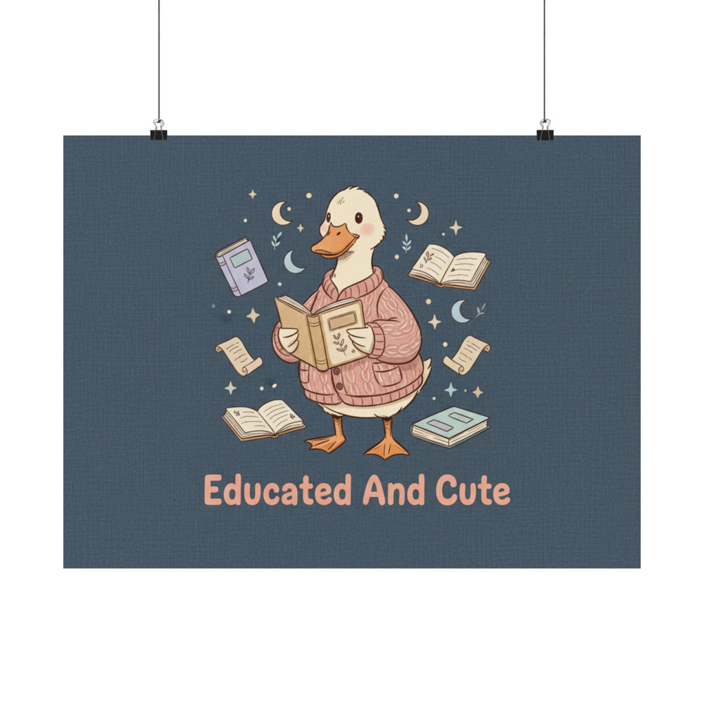 educated and cute Poster