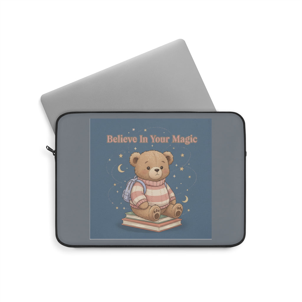 Bear Laptop Sleeve – Believe in Your Magic