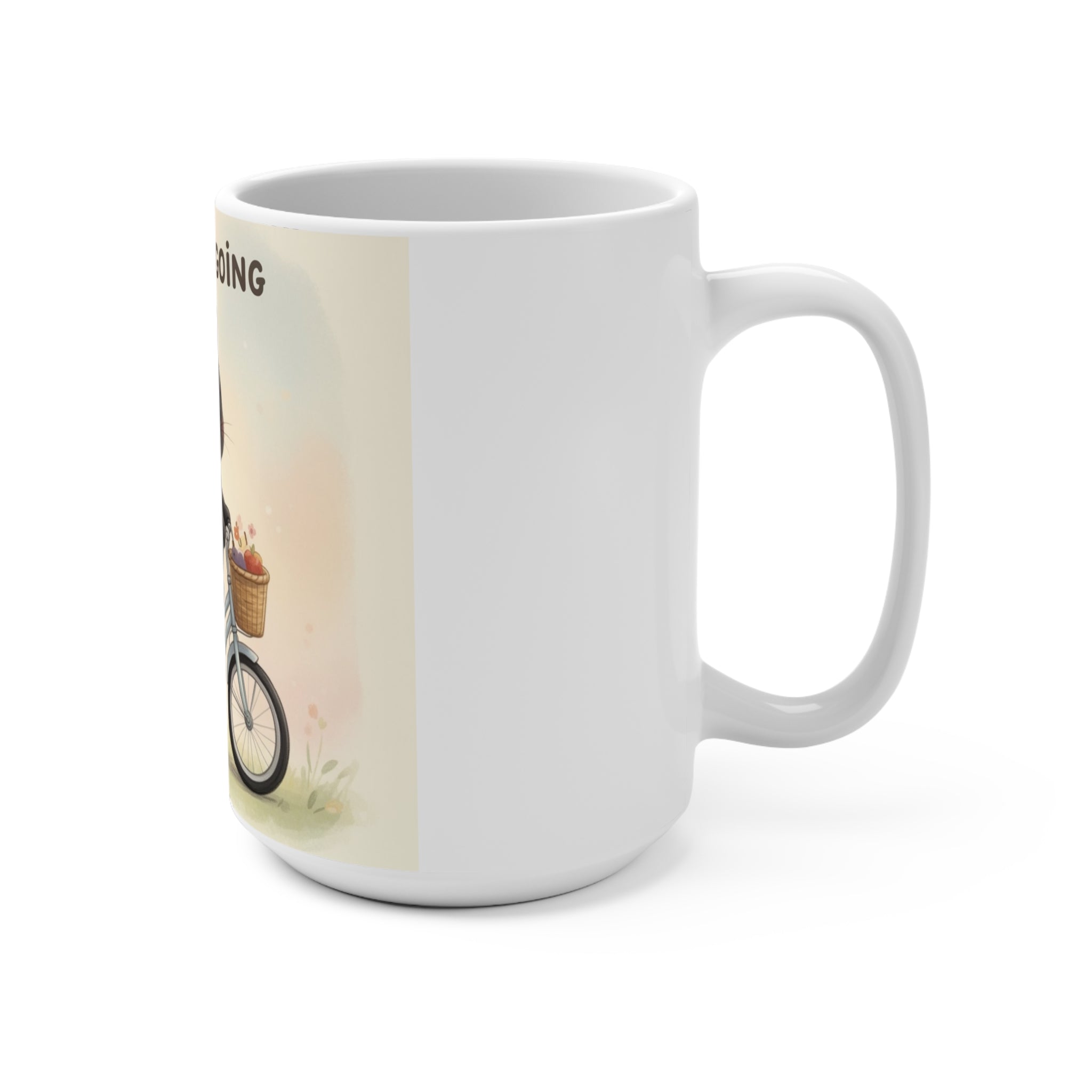 JUST KEEP GOING Cat Mug 15oz