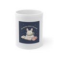 Bunny Mug 11oz – Be Gentle With Yourself