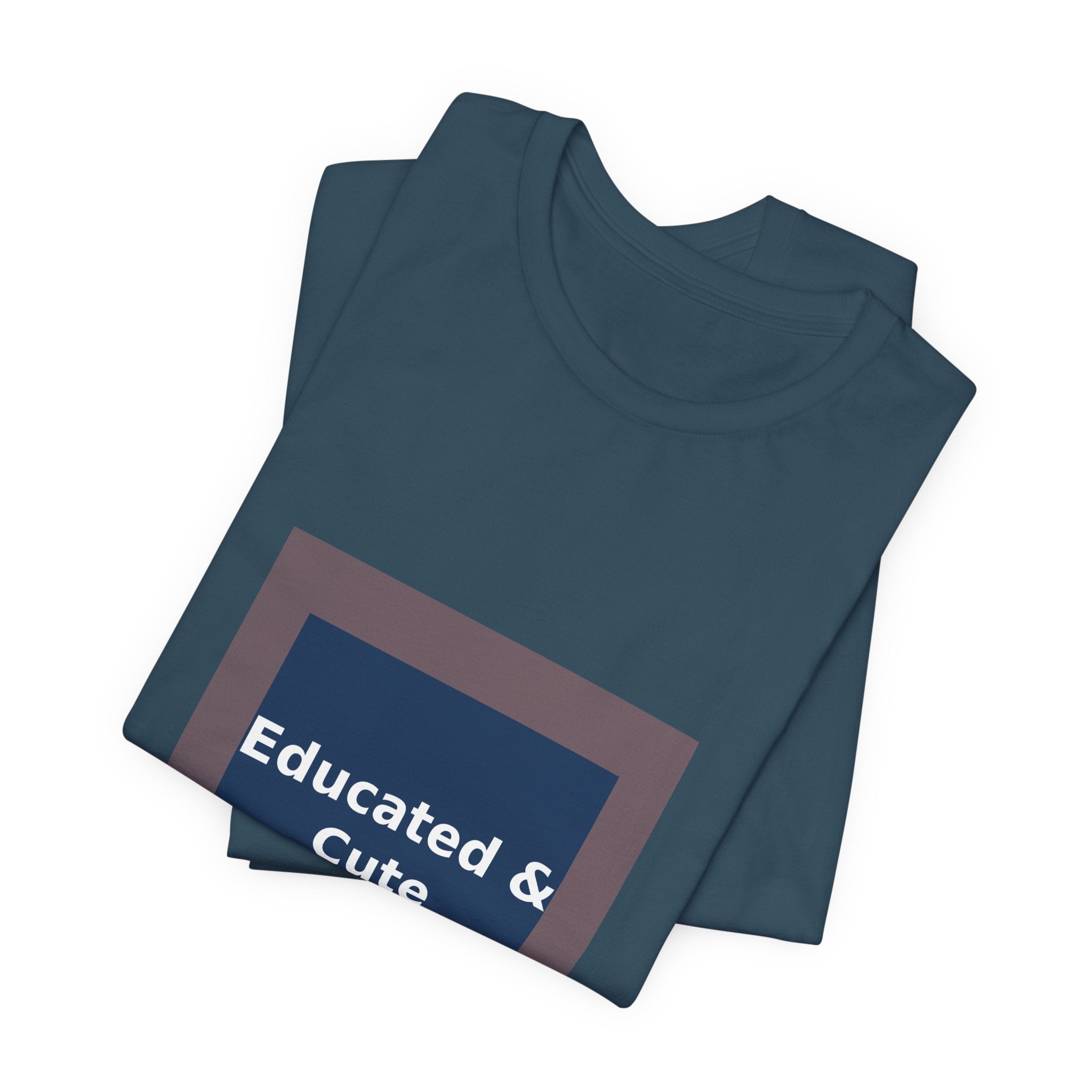 Educated & Cute - KayKay Women Tee