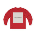 quiet confidence Long Sleeve Tee