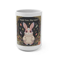 Bunny Mug 15oz – Study Now Slay Later