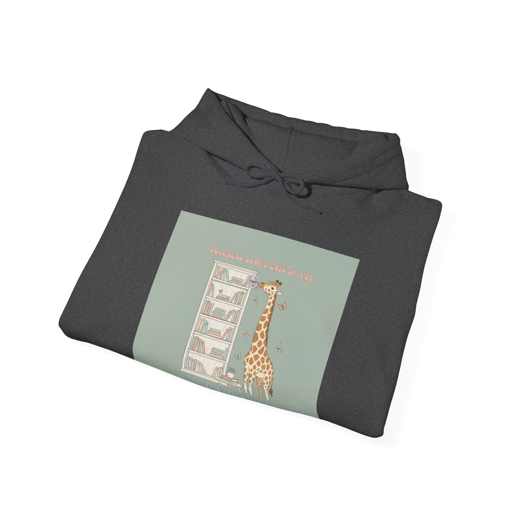 SUCCESS LOOKS GOOD ON YOU Giraffe Hoodie