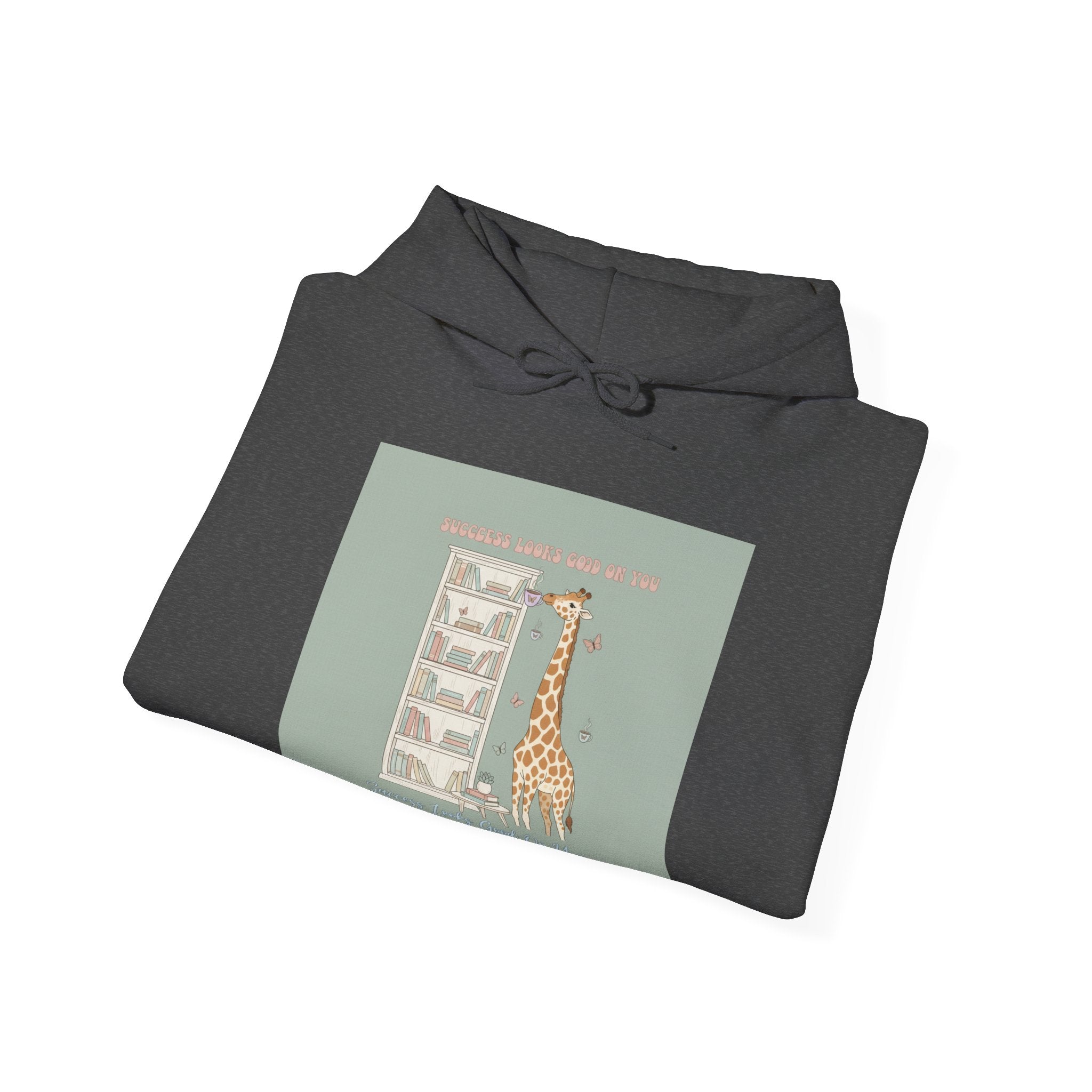 SUCCESS LOOKS GOOD ON YOU Giraffe Hoodie