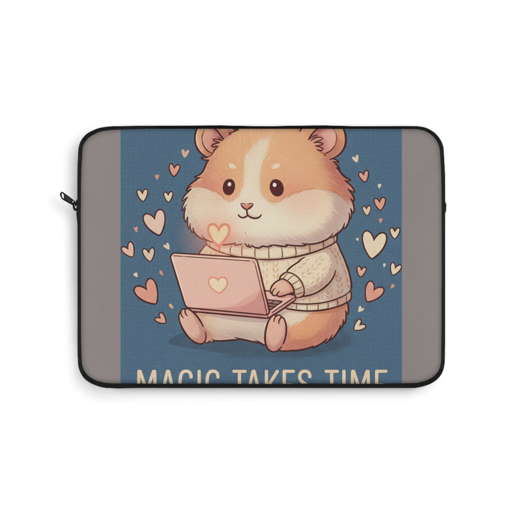 Hamster Laptop Sleeve – Magic Takes Time