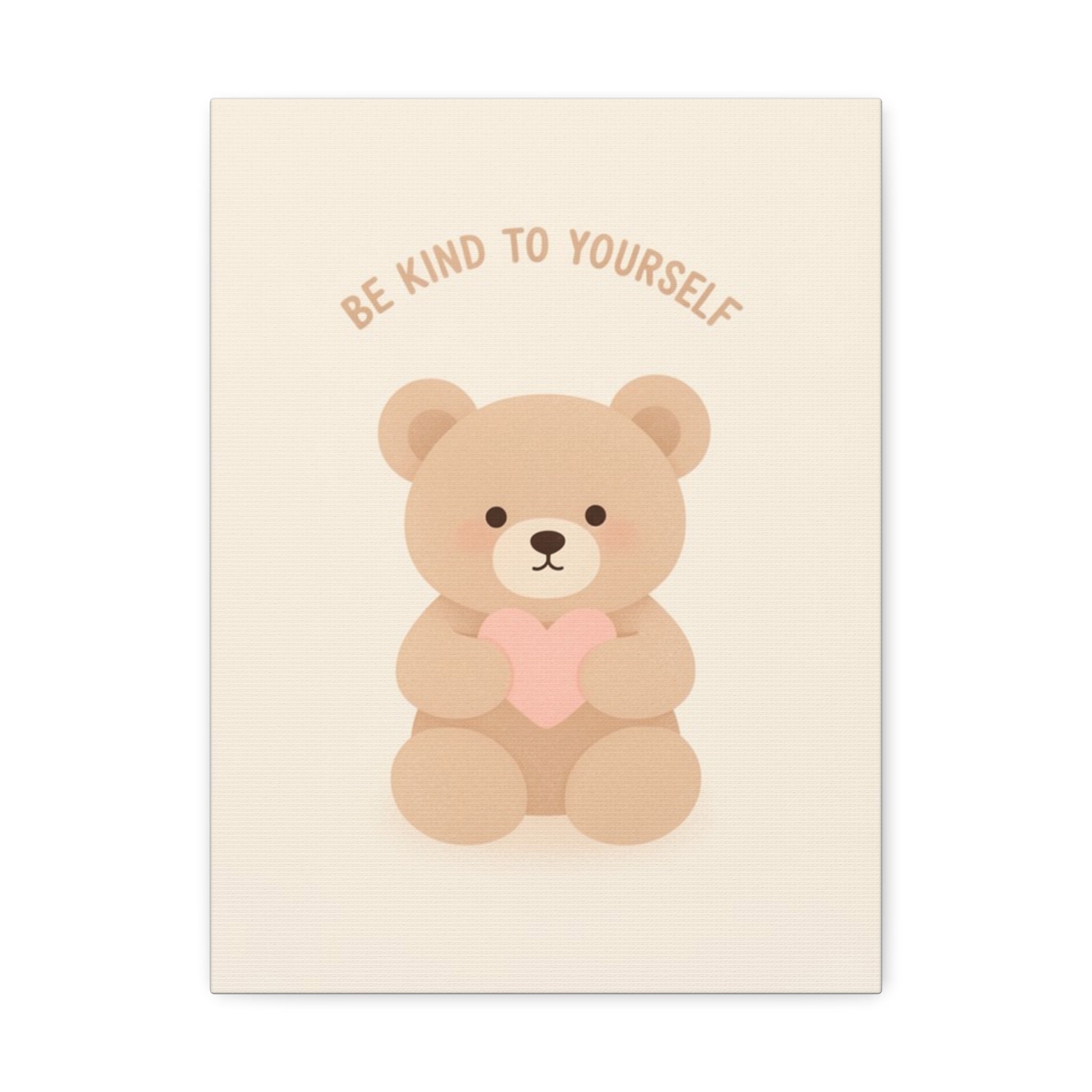 BE KIND TO YOURSELF Canvas