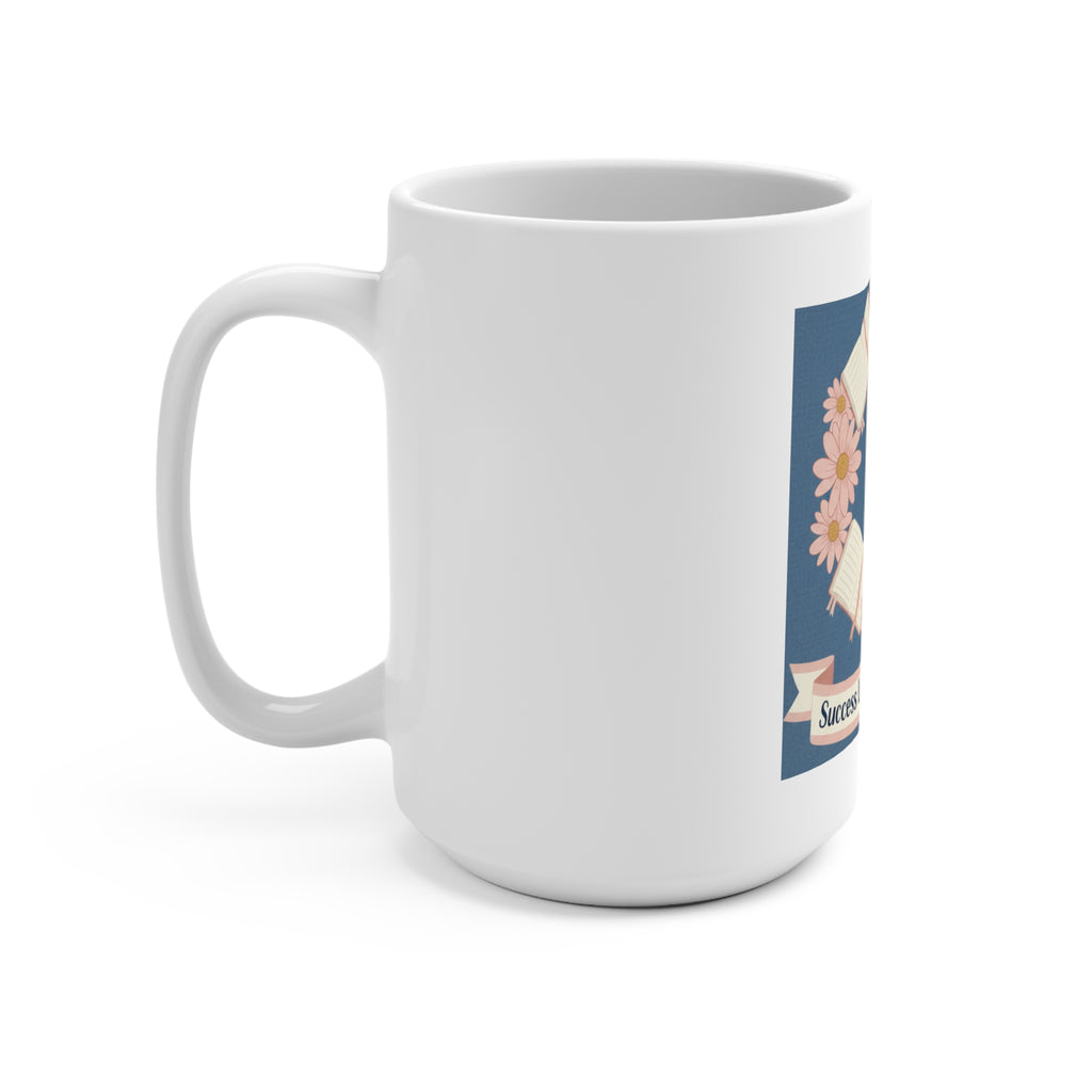 Daisies Mug 15oz – Success Looks Good on You