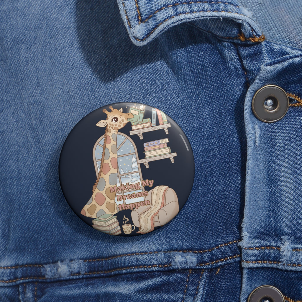 Giraffe Pin Button – Making My Dreams Happen