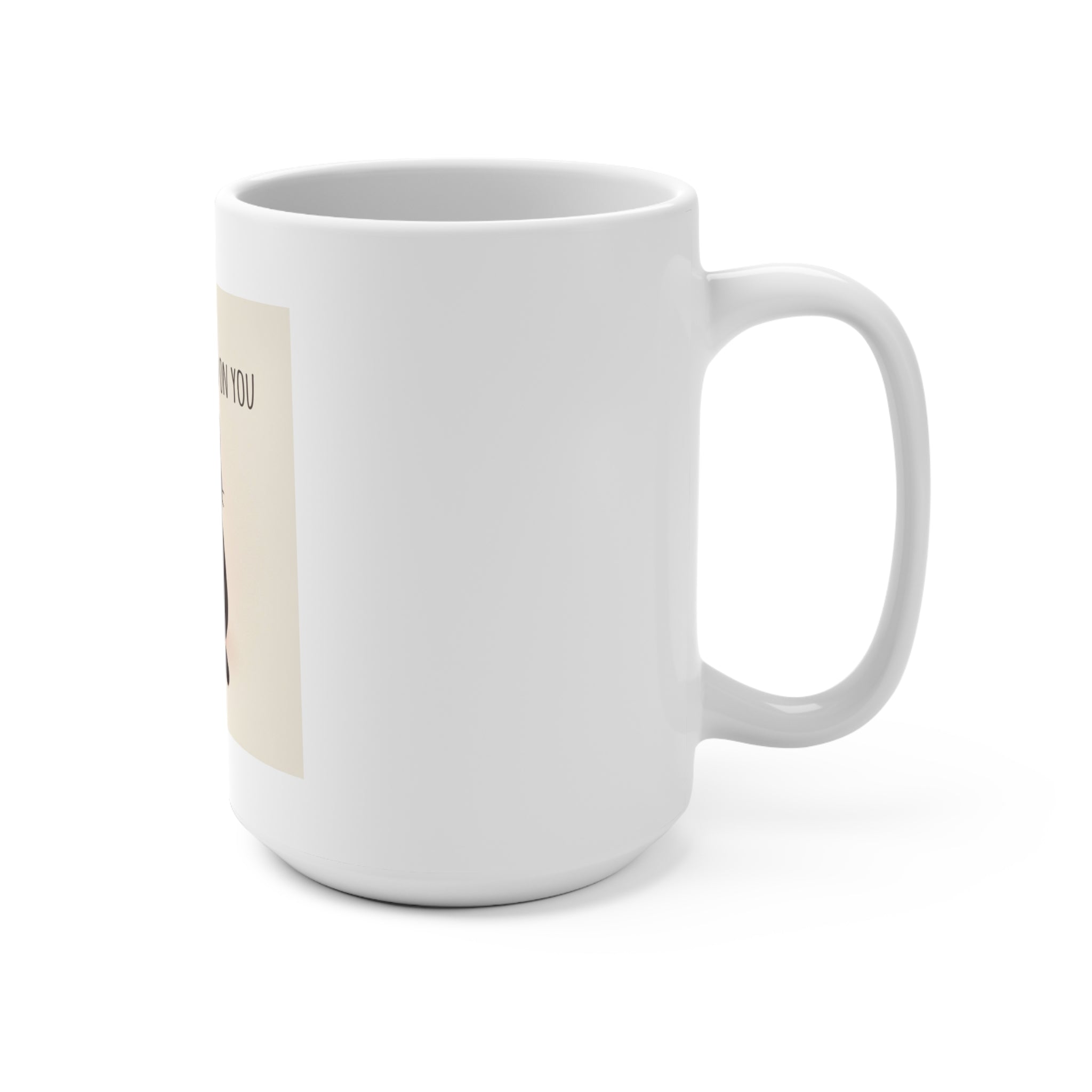 Love looks good on you Mug 15oz