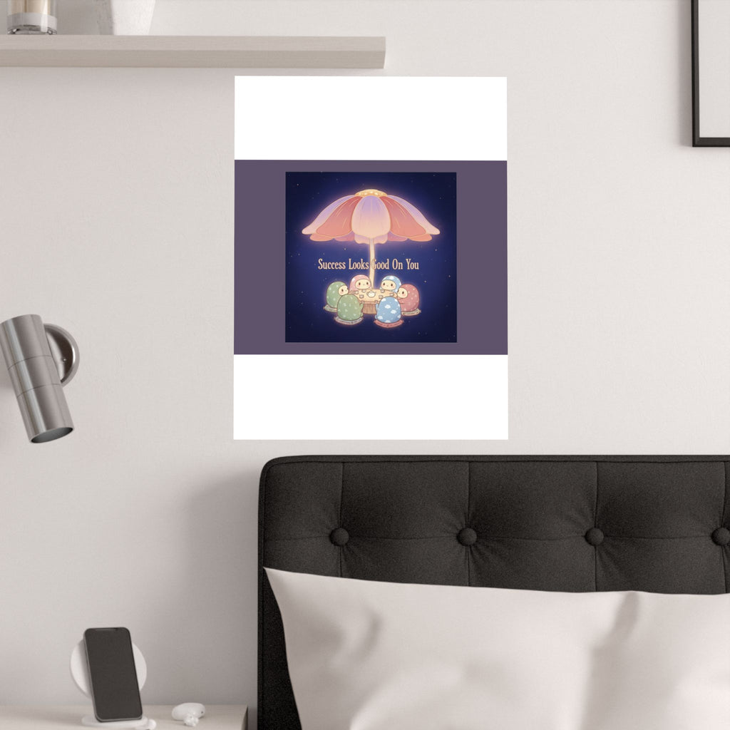Tiny Chibi Creatures Poster – Success Looks Good on You
