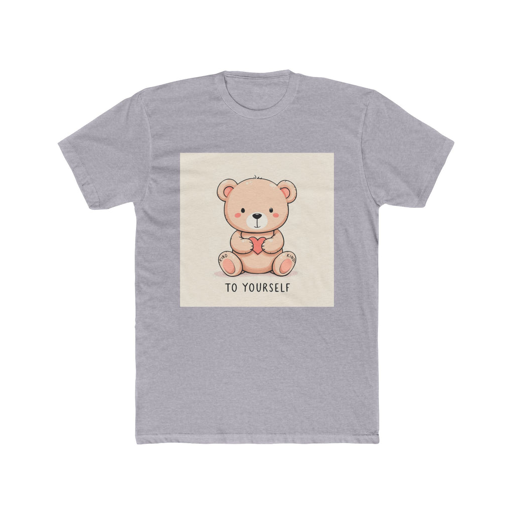 TO YOURSELF Bear Unisex Tee