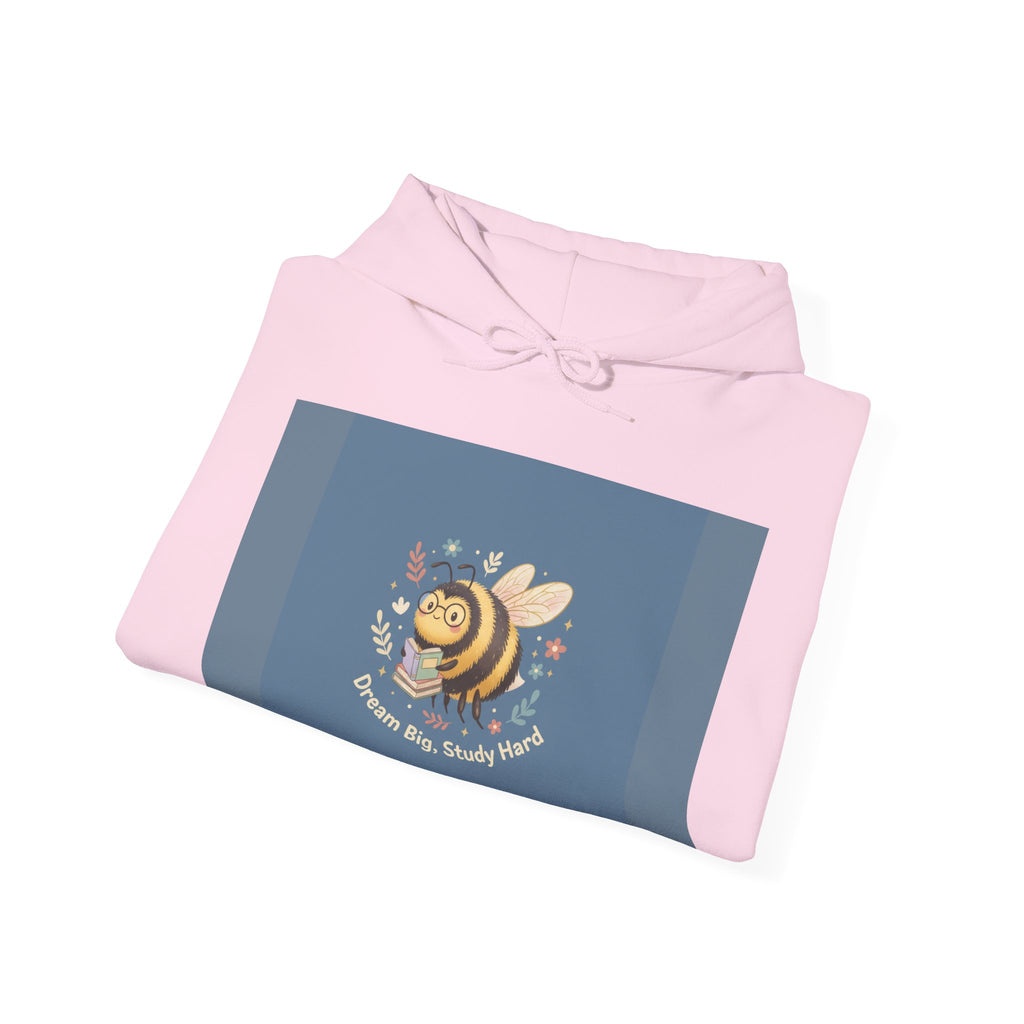 Bee Hoodie – Dream Big Study Hard