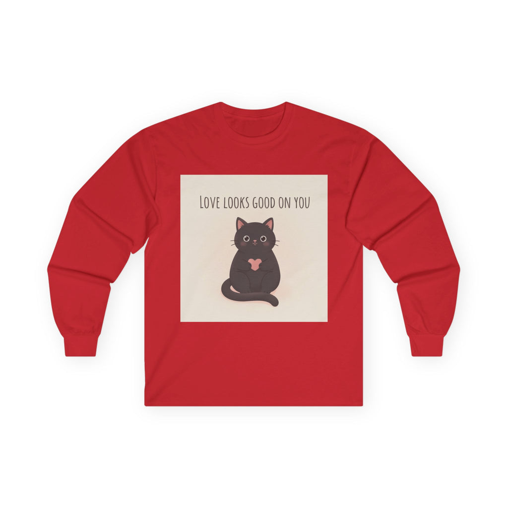 Love looks good on you Long Sleeve Tee