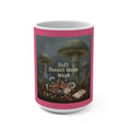 Fox Mug 15oz – Soft Doesnt Mean Weak