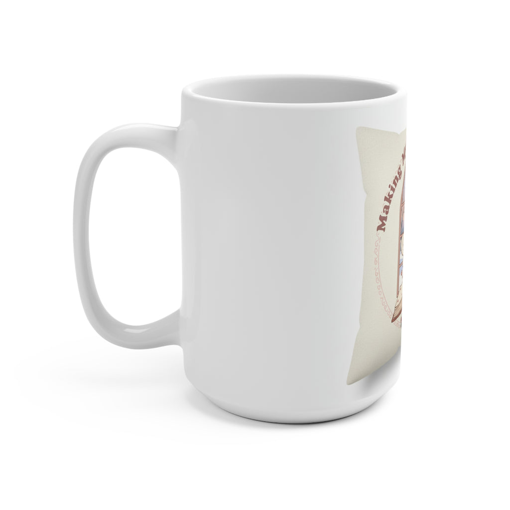 Making My Dreams Happen Bee Mug 15oz