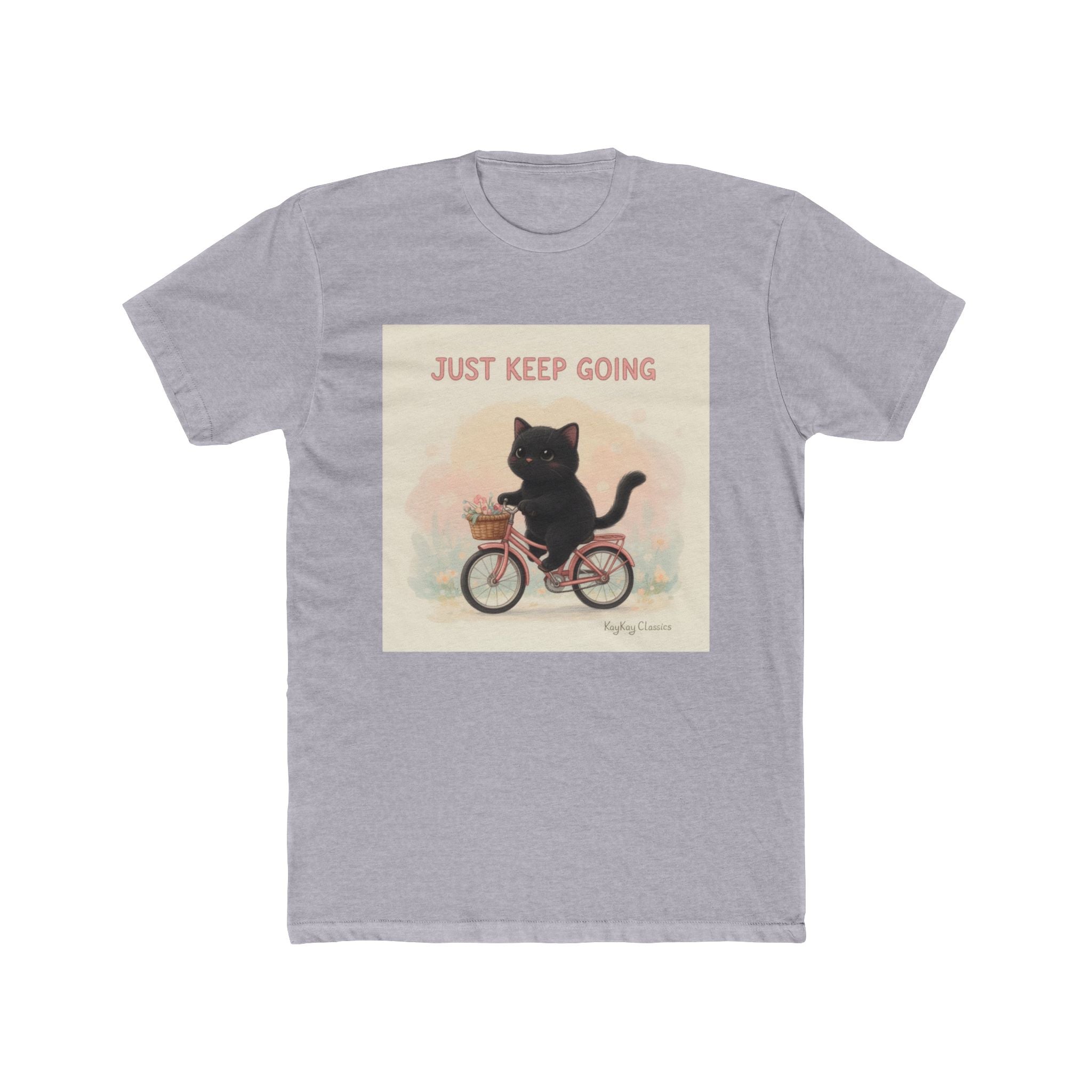 JUST KEEP GOING Unisex Tee