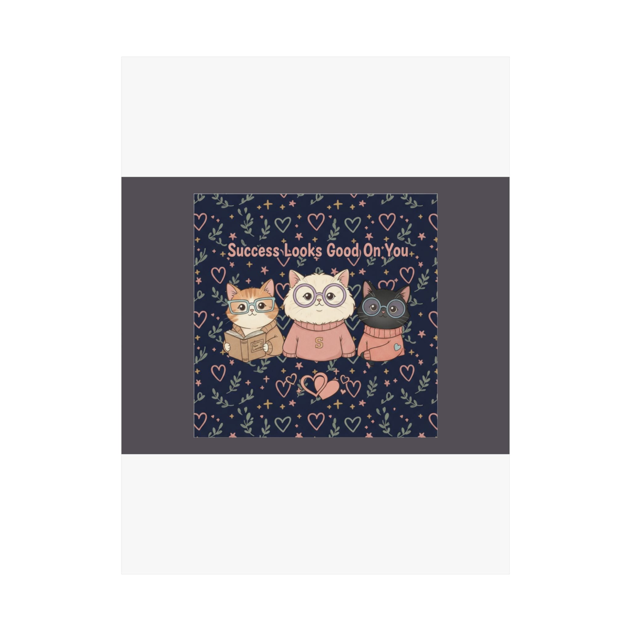 Cats With Glasses Poster – Success Looks Good on You