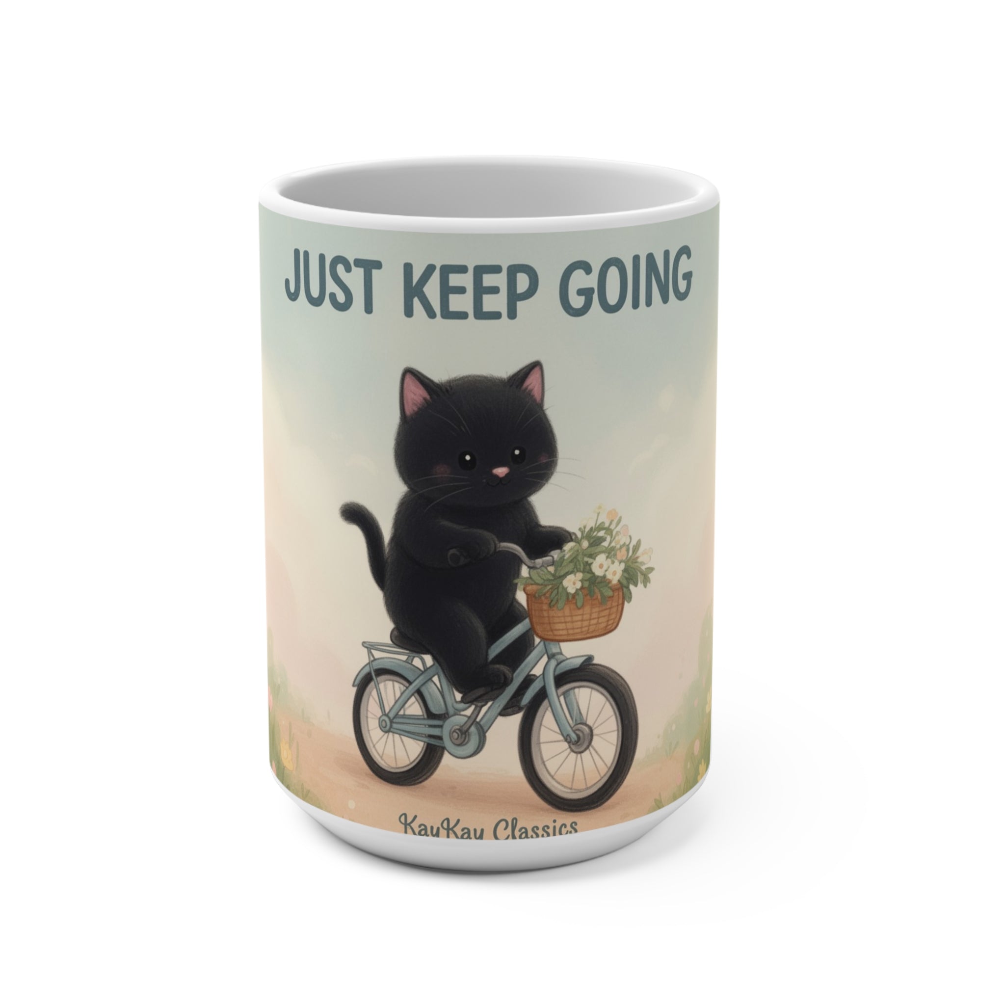 JUST KEEP GOING Mug 15oz