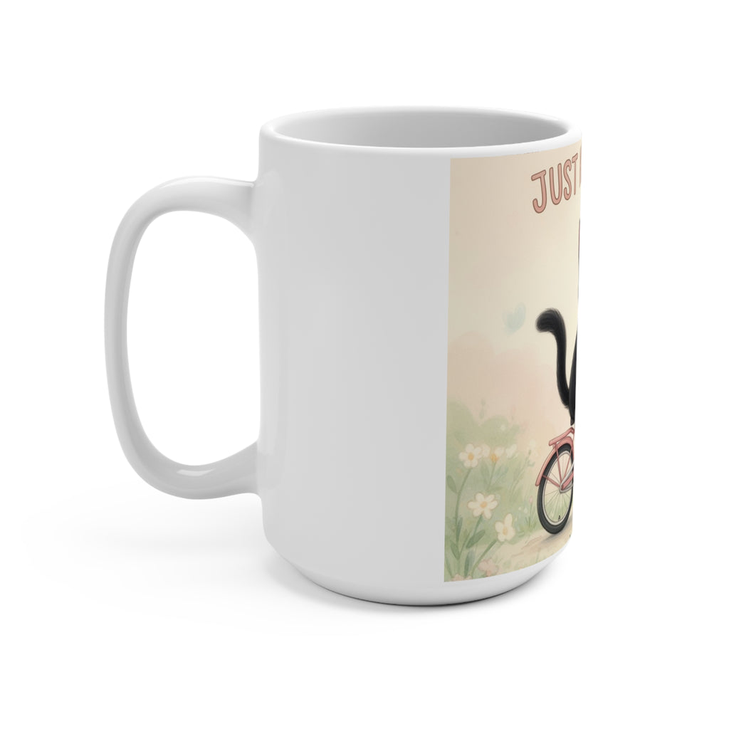 JUST KEEP GOING Cat Mug 15oz