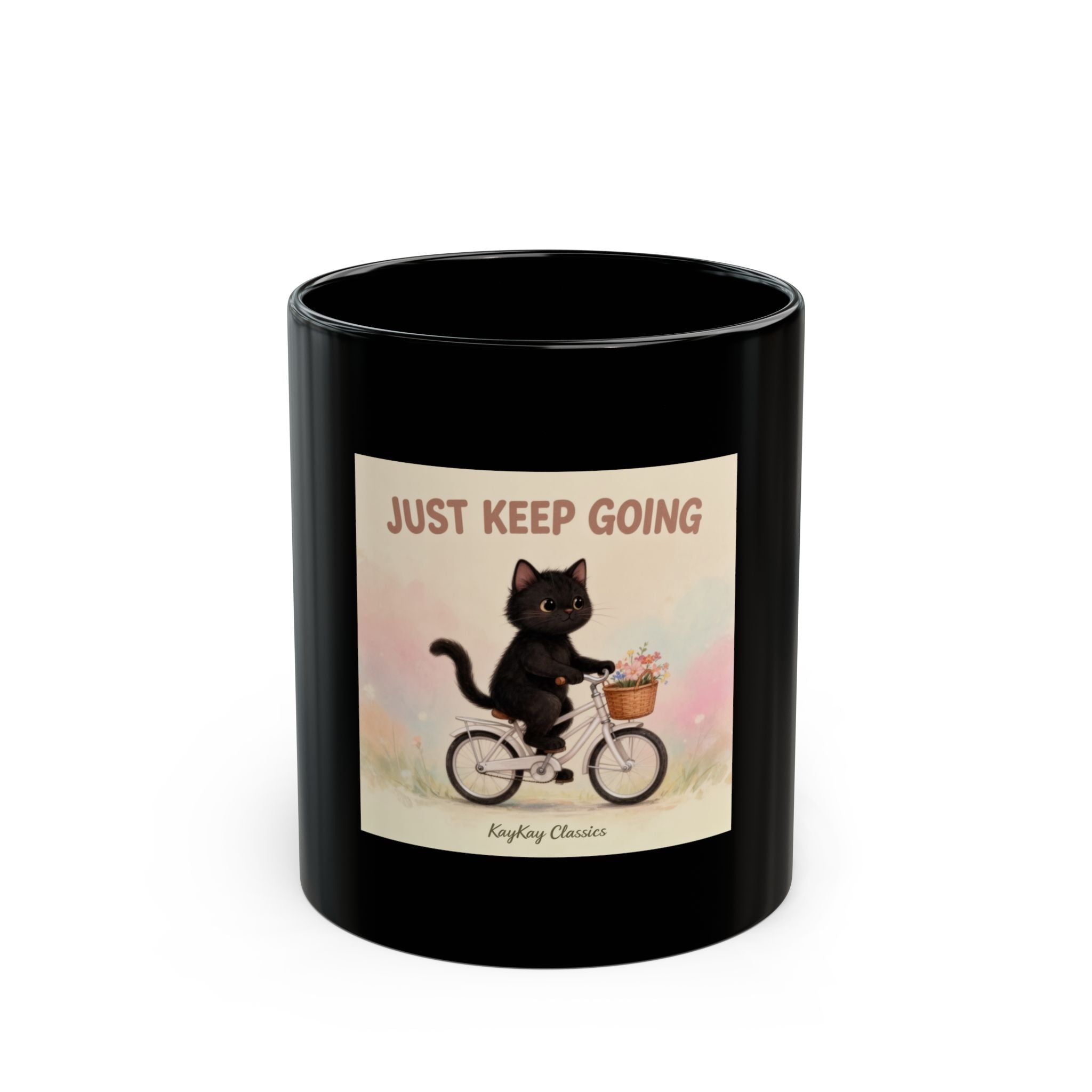 JUST KEEP GOING Black Mug 11oz