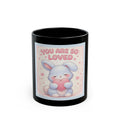 "YOU ARE SO LOVED" Black Cat Black Mug | College Girl Gift | Fashion | KayKay Classics