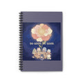 Tiny Chibi Creatures Spiral Notebook – Do Good Be Good
