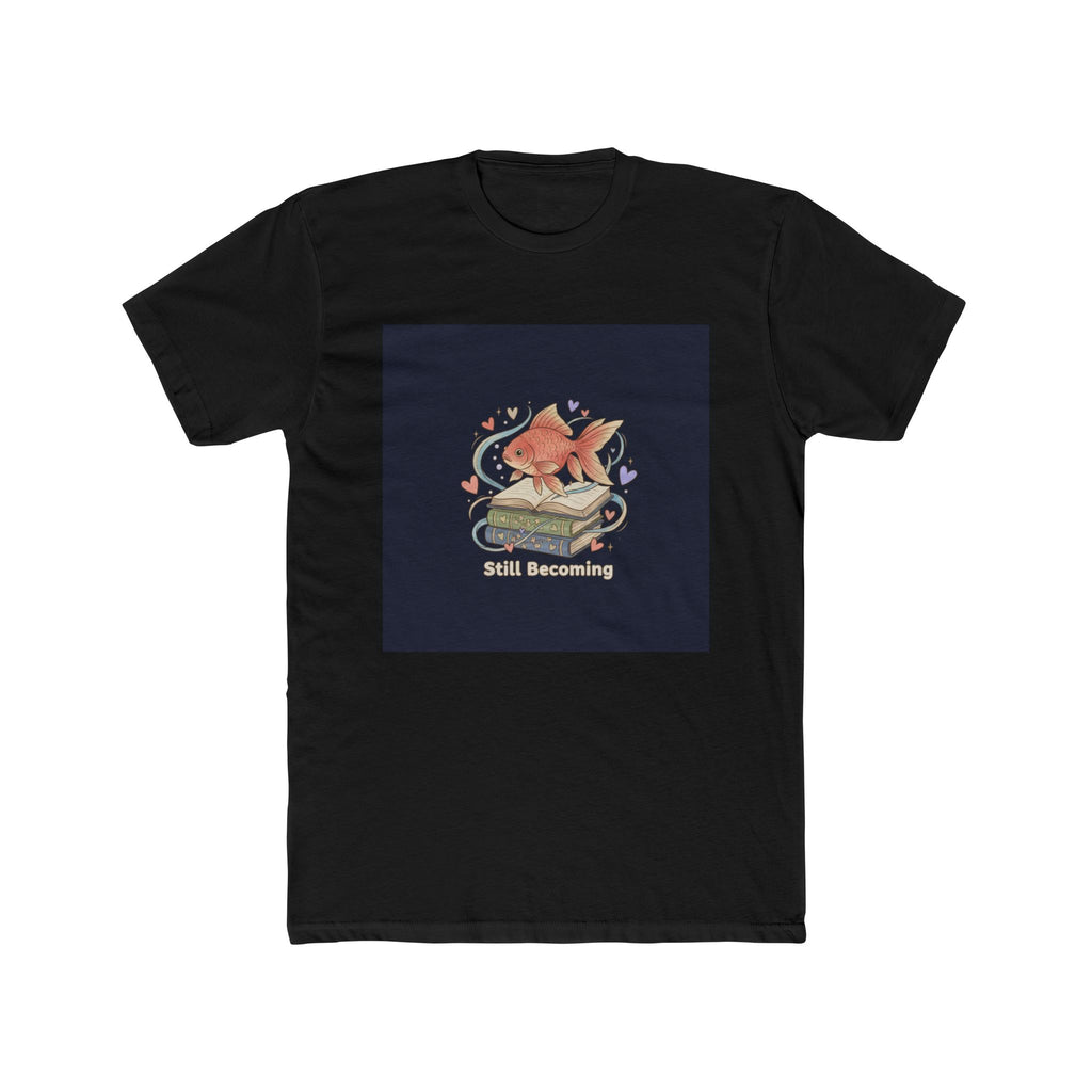 Still Becoming Goldfish Unisex Tee