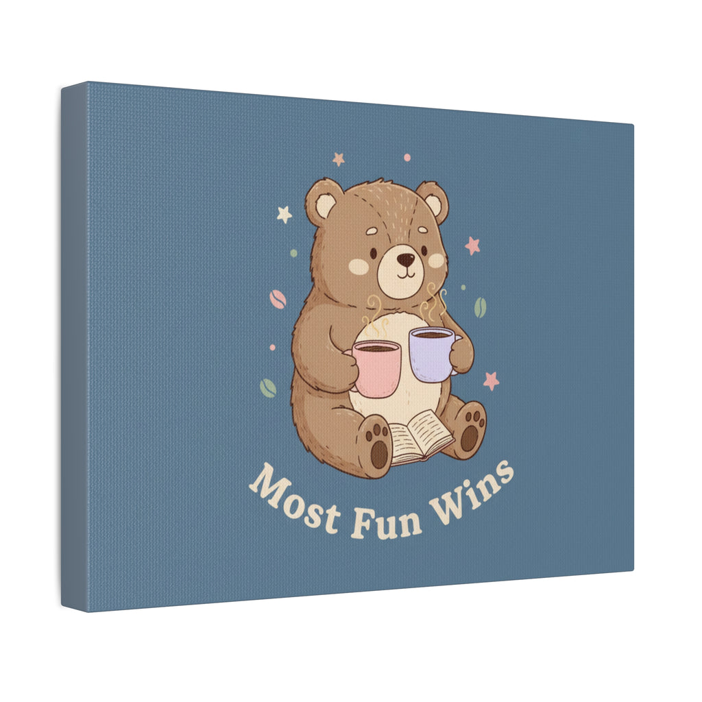 Bear Canvas Print – Most Fun Wins