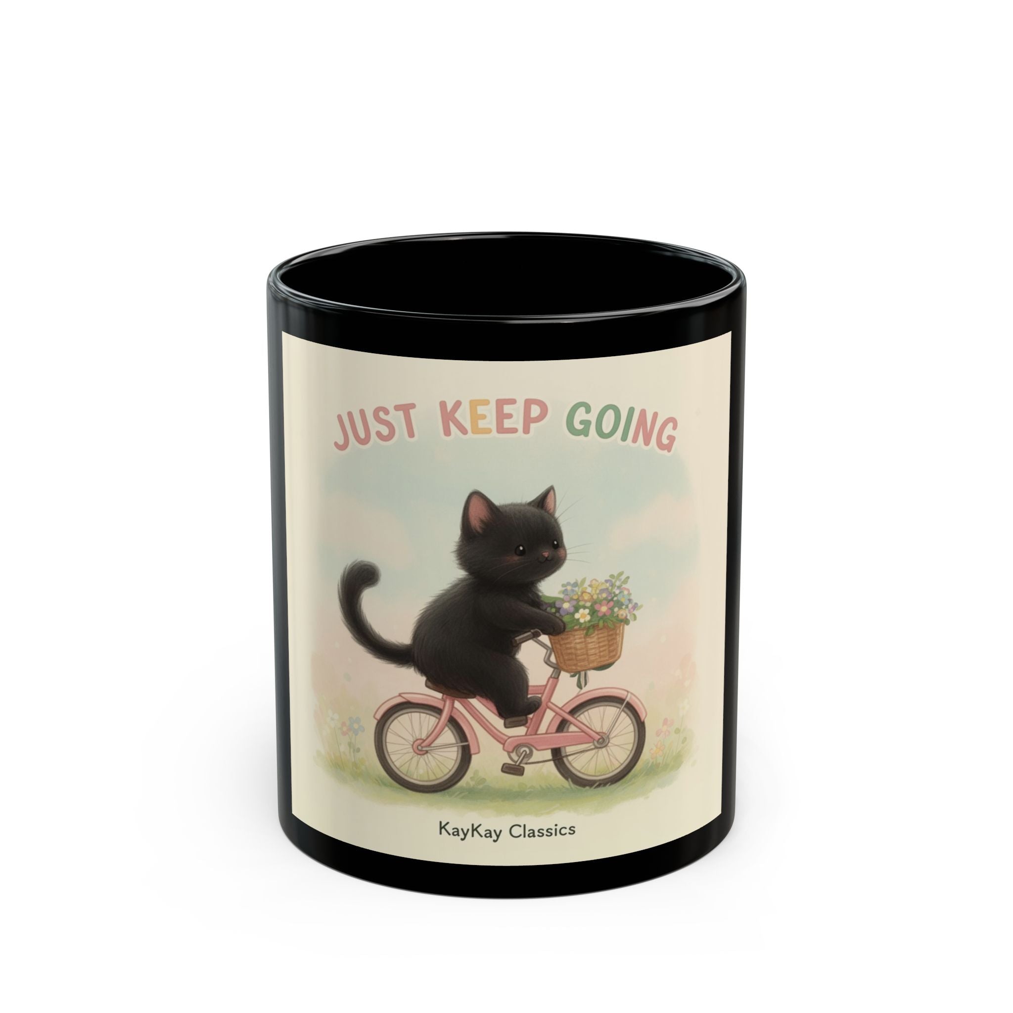 JUST KEEP GOING Cat Black Mug 11oz