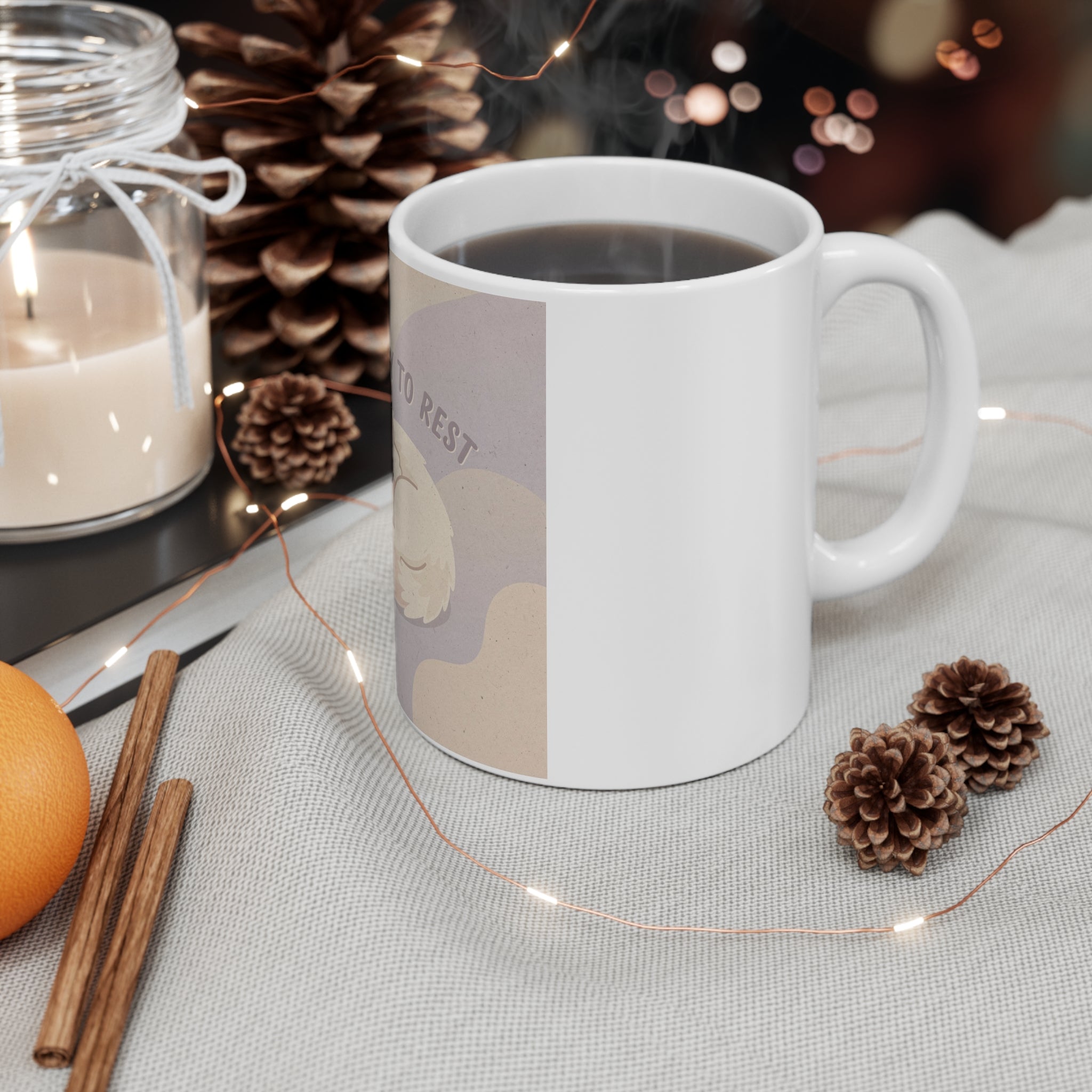 ITS OKAY TO REST Mug 11oz