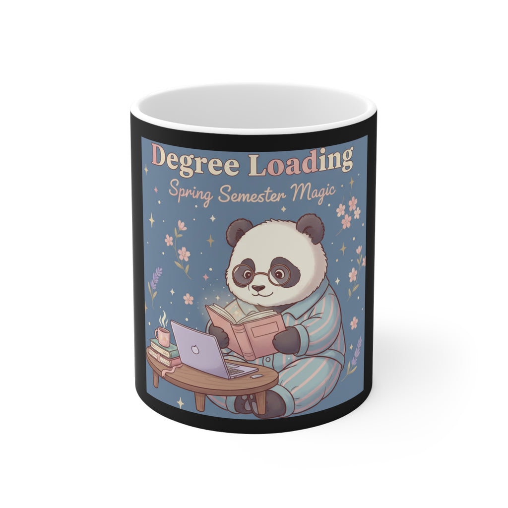 Panda Mug 11oz – Degree Loading Spring Semester Magic