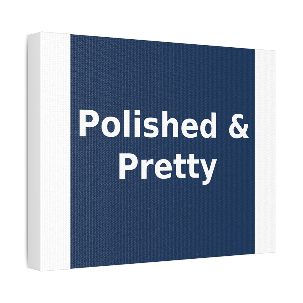 Polished & Pretty - KayKay Canvas