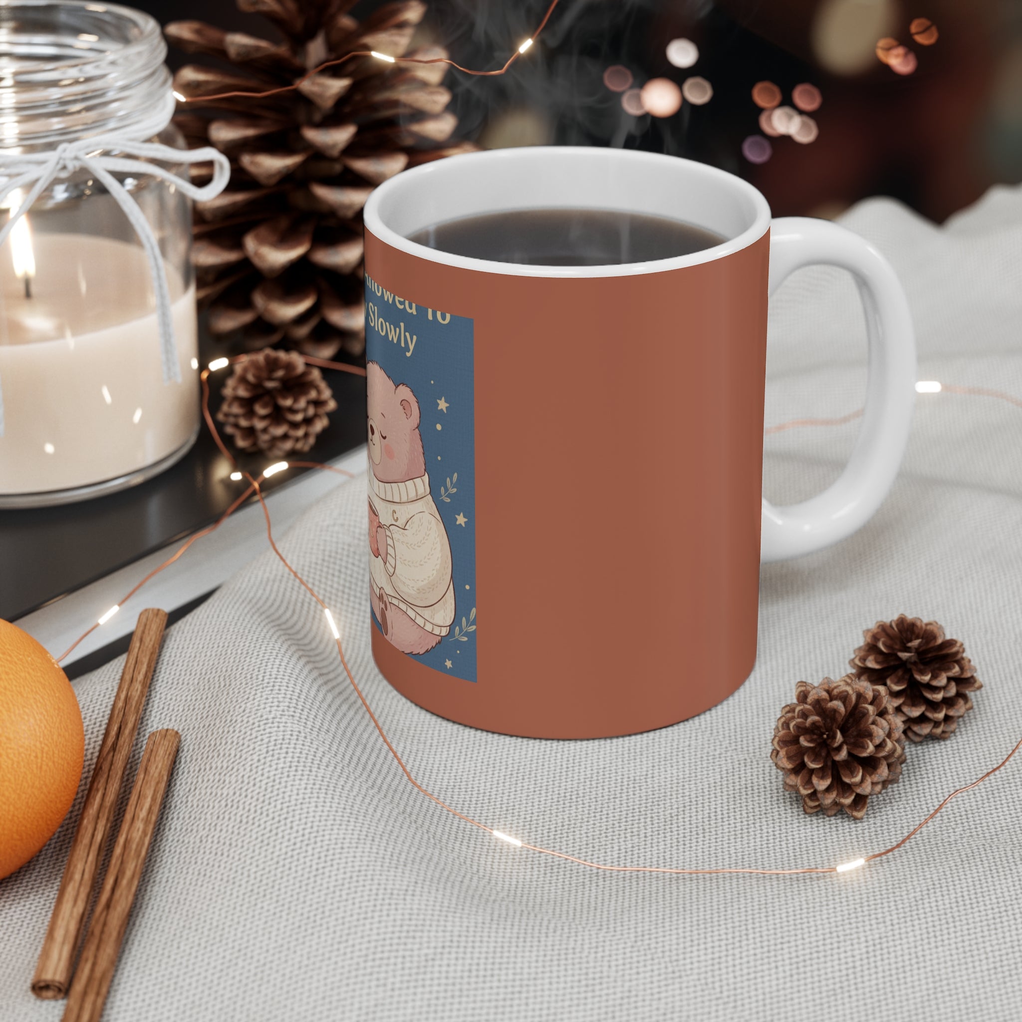 Bear Mug 11oz – You Are Allowed to Grow Slowly