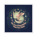 Dragon Die-Cut Sticker – You Are Doing Better Than You Think