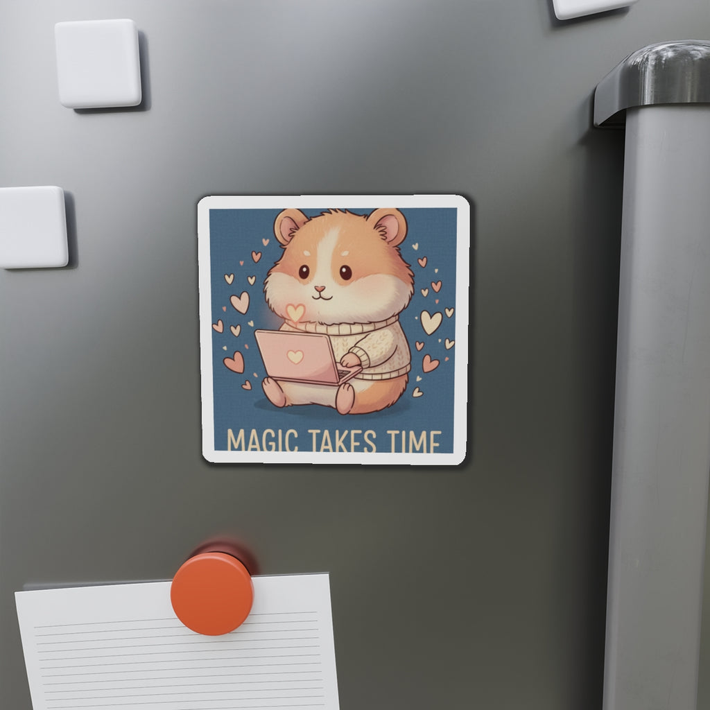 Hamster Die-Cut Magnet – Magic Takes Time