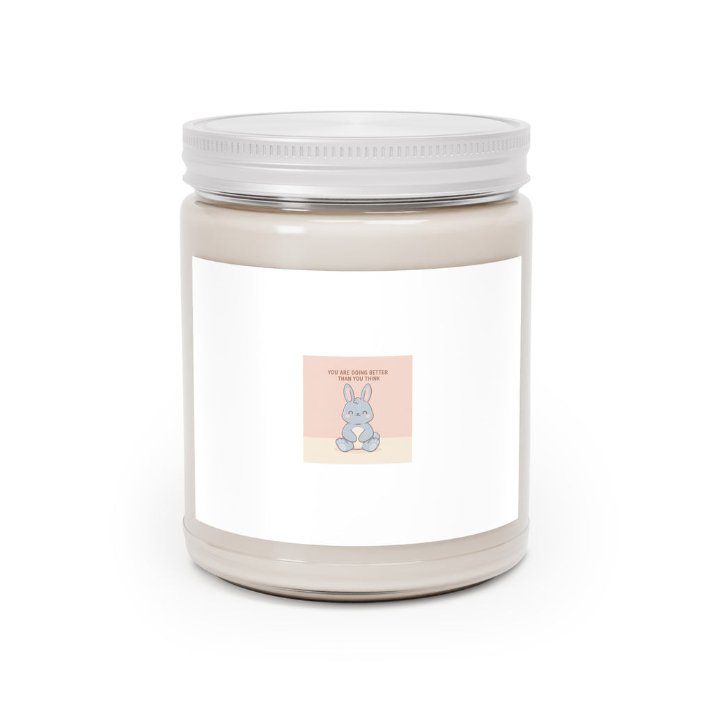 YOU ARE DOING BETTER THAN YOU THINK Scented Candle