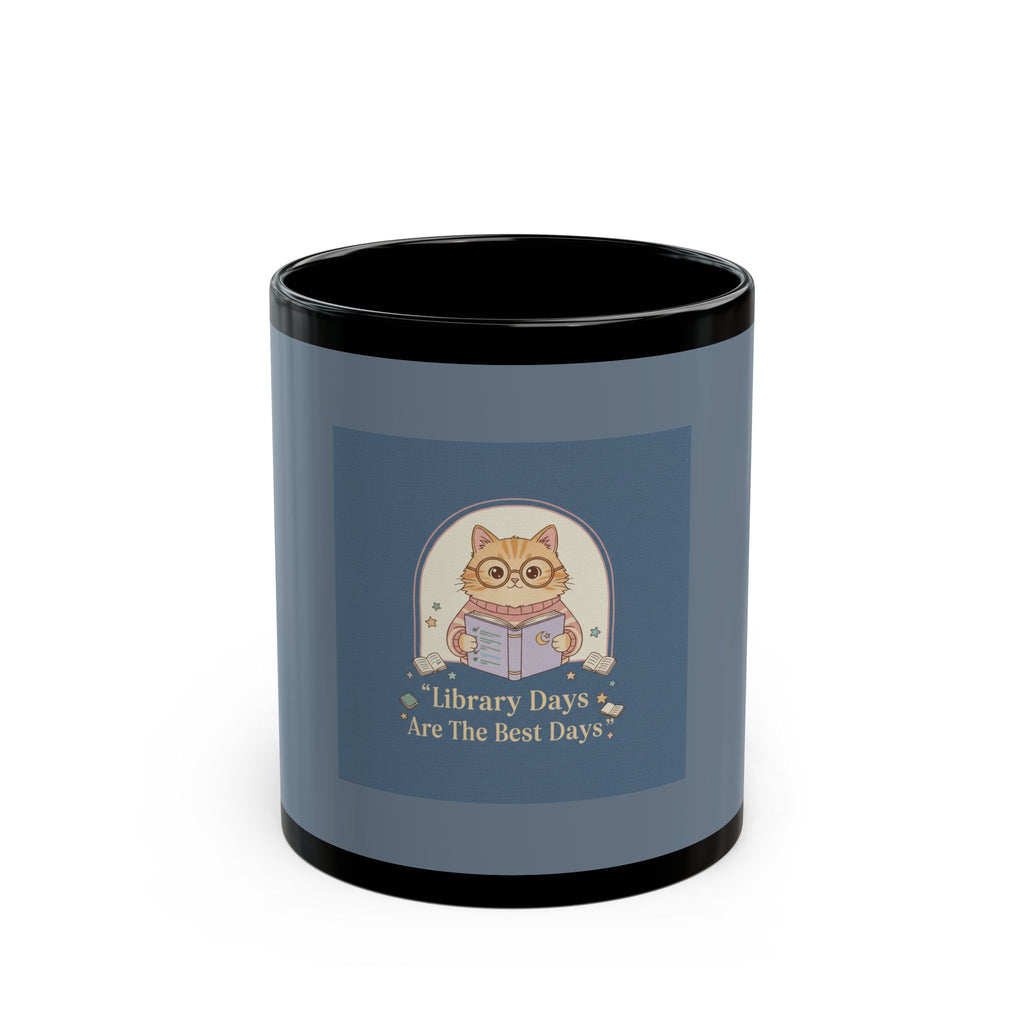 Cat Black Mug 11oz – Library Days Are the Best Days