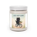 JUST KEEP GOING Scented Candle