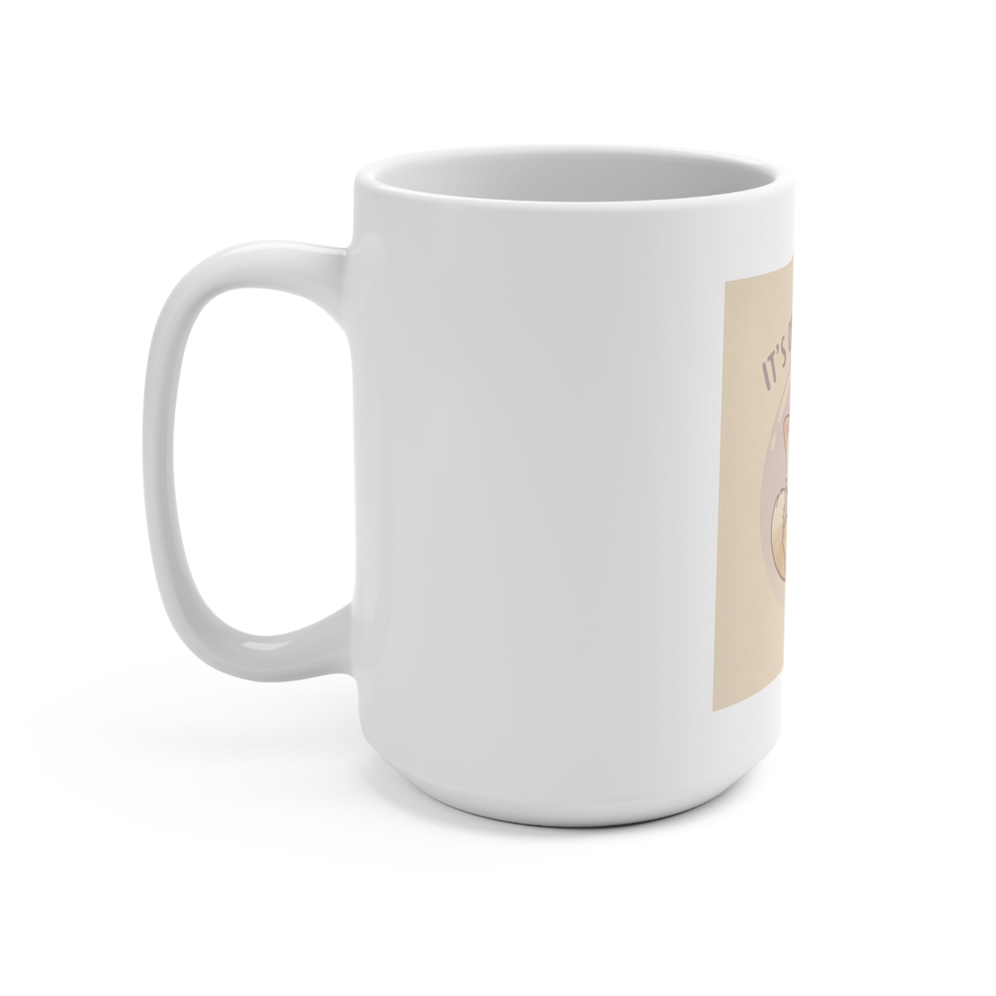 ITS OKAY TO REST Mug 15oz