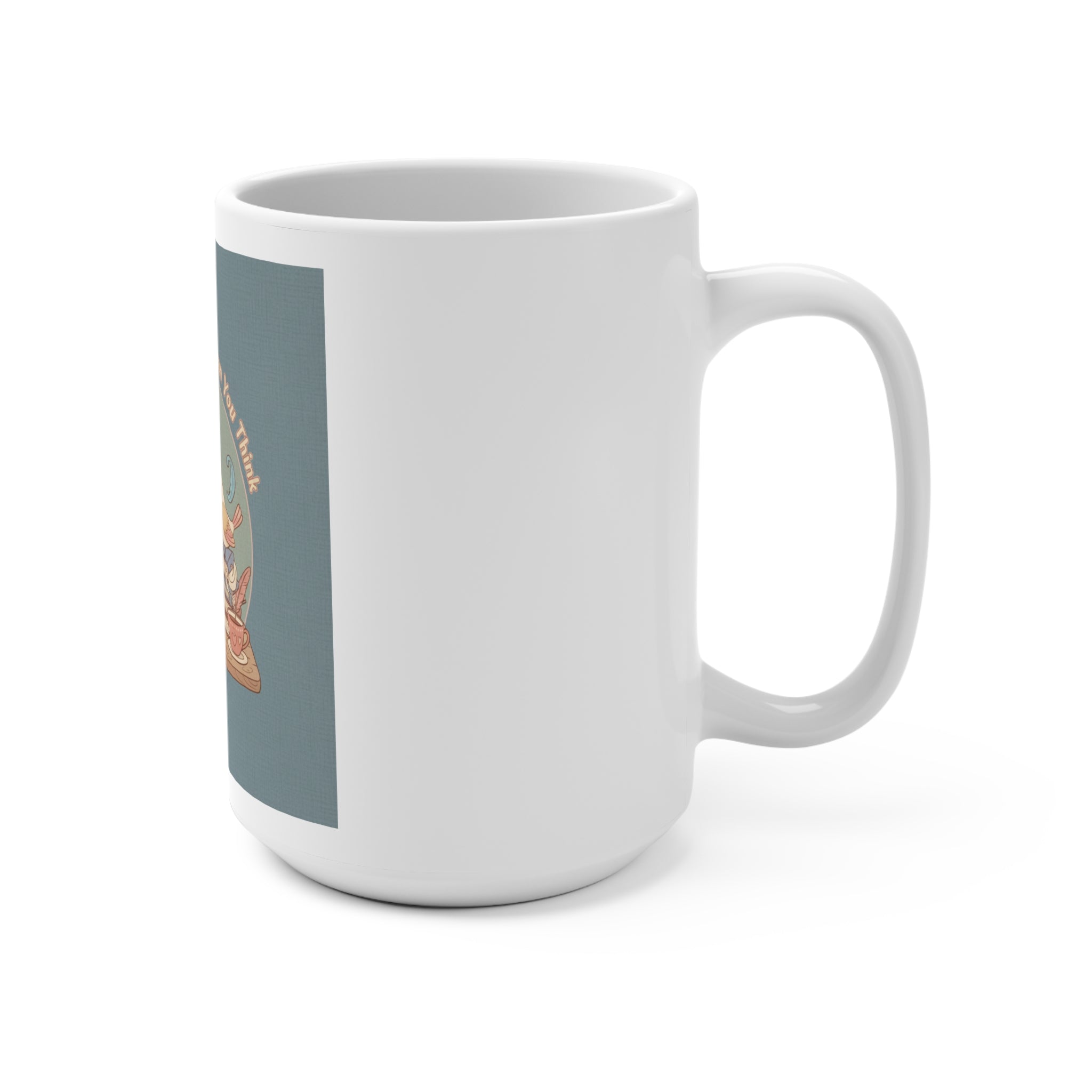 You Are Doing Better Than You Think Birds Mug 15oz
